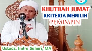 Khutbah Jumat  Kriteria memilih pemimpin [upl. by Neeneg]