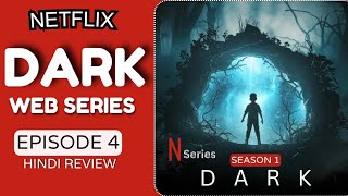 dark season 1 episode 4 in hindi  Dark Web Series Episode 4 Review Hindi  Rehan Ke Concept [upl. by Einal]