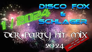 Discofox amp Schlager Megamix 1  2024  MIXED by NEO TRAXX 2024 [upl. by Neelie]