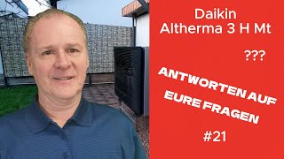 Daikin Altherma 3 H MT Antworten auf Eure Fragen 21 [upl. by Heady]