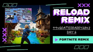 Fortnite Reload Remix Chapter 2 Day 6 Highlights – Glitches Epic FatherSon Duo Moments amp More [upl. by Hars]