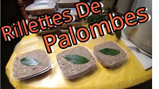 👀 Rillettes De Palombes N°254 👈👌 [upl. by Nylakcaj]