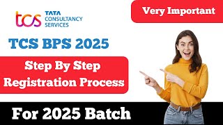 TCS BPS Complete Registration Process  TCS NQT Form Fill  Next Step Portal Application Process [upl. by Nnairda]