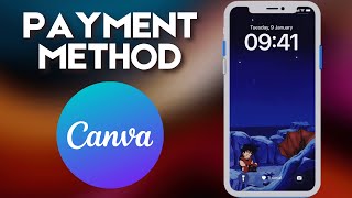 How To Add Payment Method in Canva [upl. by Airdua]