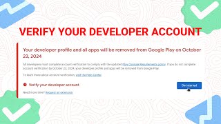 Verify your Play Console developer account 2024 ✅ [upl. by Vivyanne]