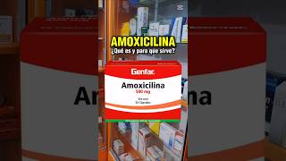 Amoxicilina para que sirve dosis y como se toma farmacologia farmacia medicamentos medicina [upl. by Truman669]