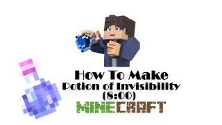 How To Make Potion of Invisibility 800 In Minecraft [upl. by Cooperstein12]