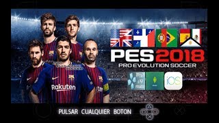 PES 2018 PSP PPSSPP  iOS  ANDROID Multiple Languages CHELITO 19 Download ISO and Savedata [upl. by Laforge]