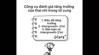 Sản YDS Chương 3 Bài 1 Công cụ đánh giá tăng trưởng thai trong tử cung  bách phân vị [upl. by Axe502]