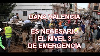 ¿Es necesario el nivel 3 de emergencia en Valencia [upl. by Zampino960]