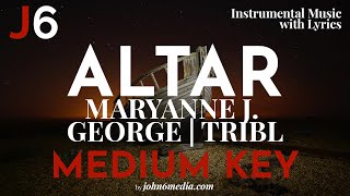 Maryanne JGeorge  Altar Instrumental Music and Lyrics  Medium Key G [upl. by Edi]