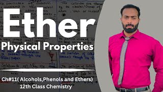 Part2 Ethers  Physical properties of ethers  ch11  12th class chemistry [upl. by Truscott]