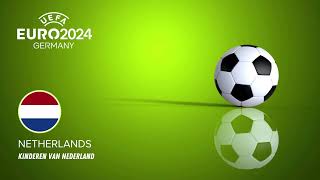 Het Nederlands Elftal EURO 2024 Lied  UEFA Europees Kampioenschap Liedjes [upl. by Earla]