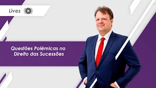 Questões Polêmicas no Direito das Sucessões [upl. by Powel651]