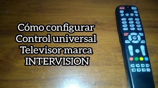 Código para TV INTERVISION Control universal [upl. by Jangro]