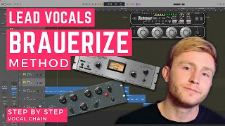 Brauerize Vocals  StepbyStep Guide for Perfect Vocals [upl. by Borden]