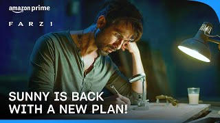 Farzi Sunny Is Back With A New Plan ft Shahid Kapoor  Prime Video India [upl. by Boatwright943]