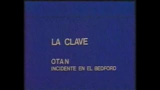 La Clave de Jose Luís Balbín  LA OTAN 19011980 [upl. by Hanikas975]