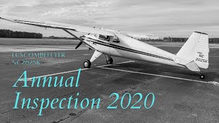 Luscombe 8E Annual Inspection 2020 [upl. by Elyag801]