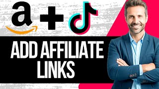 How to Add Amazon Affiliate Link on Tiktok  Step by Step Tutorial [upl. by Asiul208]