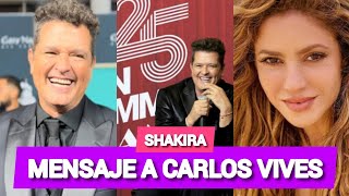 El Tierno Mensaje de Shakira a Carlos Vives Tras Homenaje en los GRAMMY  VÍDEO [upl. by Roeser345]