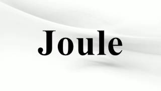 Joule [upl. by Wake]