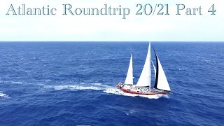 Sailing from the Caribbean wilderness back to the open seas  Part 45 Atlantic 20202021  EP39 [upl. by Abas]