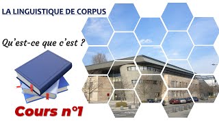 La linguistique de corpus  Questce que cest  Cours N°1 [upl. by Ydissak690]