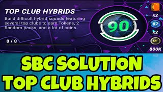 SBC SOLUTION TOP CLUB HYBRIDS  MADFUT 24 [upl. by Toile]