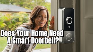 Does Your Home Really Need A SMART DOORBELL [upl. by Amri]