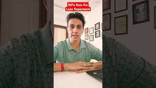 50 Rule For Loan Repayment  shorts trending finozone viralvideo [upl. by Ahseket]