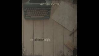 MC Immanuel  Ich erinnere mich [upl. by Mor]