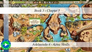 Adelantado  4  Aztec Skulls  Book 3  Chapter 5 [upl. by Dahs]