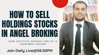 How to Sell Holdings Stocks from Angel Broking  How to Sell Delivery Stocks from Angel Broking [upl. by Voltmer]