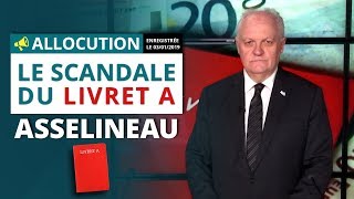 Le scandale du livret A  Allocution de François Asselineau [upl. by Farhi]