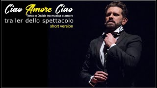 Ciao Amore Ciao trailer short version [upl. by Gulick]