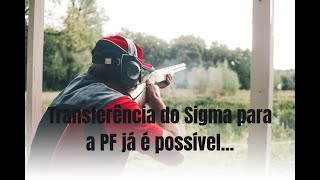 Transferência de Armas SIGMA para SINARM Tudo que você precisa saber [upl. by Jaan]