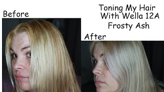 Toning My Hair With Wella 12A Frosty Ash [upl. by Waverley87]