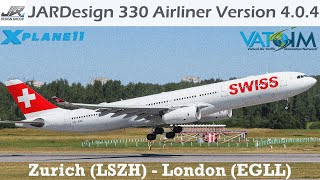 JARDesign A330  Full Flight and New Update Review  LSZH ✈ EGLL  XPlane 11 [upl. by Gassman195]