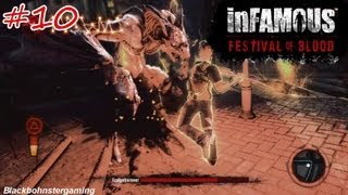 Lets Play inFamous  Festival of Blood DeutschBlind 10 [upl. by Elenaj]