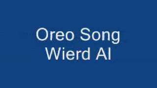 Oreo Song [upl. by Deenya]