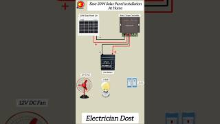 Easy 20W Solar Panel installation At Home Wiring Connection Diagram solar shorts [upl. by Nitnerb]