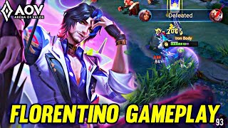 AOV  FLORENTINO GAMEPLAY  IN DS LANE  ARENA OF VALOR LIÊNQUÂNMOBILE ROV [upl. by Denni]