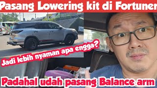 Perlu ga pasang lowering kit di Toyota Fortuner jadi ceper coi fortuner [upl. by Eliott]