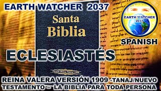 ECLESIASTÉS LA SANTA BIBLIA REINA VALERA VERSIÓN 1909 AUDIO CASTELLANOTNJNT [upl. by Christie]