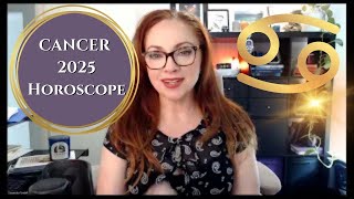 CANCER 2025 HOROSCOPE  Astrology Overview [upl. by Osithe238]