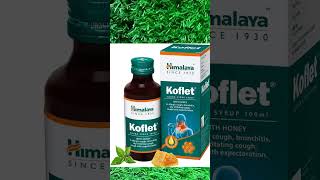 Himalaya Koflet Syrup ll Himalaya Koflet cough Syrup ll Himalaya Koflet cough Syrup Reviews [upl. by Eilahs]