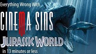 Everything Wrong With CinemaSins Jurassic World in 13 Minutes or Less [upl. by Zaneta738]