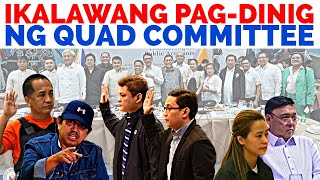 QUAD COMM SECOND HEARING GIGISAHIN AT PASABOG ULIT [upl. by Jarvey]