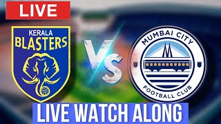 🔴 Kerala Blasters VS Mumbai City FC LIVE Telecast  LIVE Reaction  ISL 2023 [upl. by Laband]